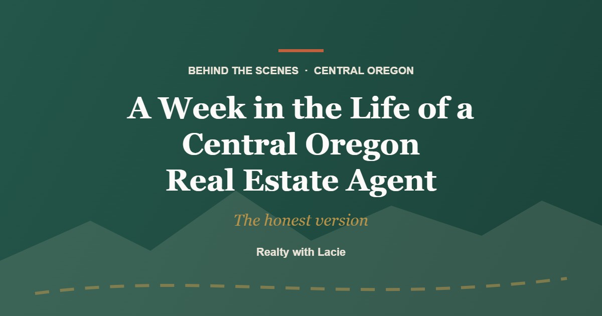 A Week in the Life of a Central Oregon Real Estate Agent, title card with a mountain and highway graphic, Realty with Lacie